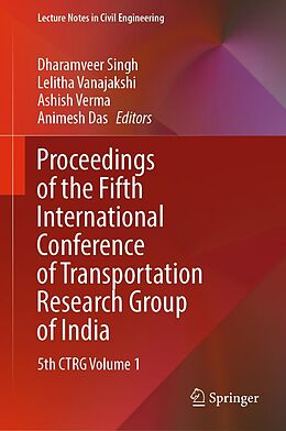 eBook (pdf) Proceedings of the Fifth International Conference of Transportation Research Group of India de 