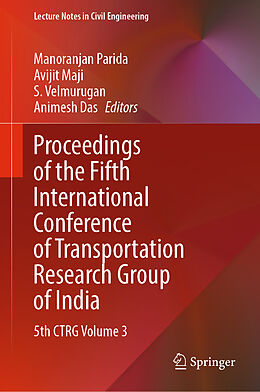 Livre Relié Proceedings of the Fifth International Conference of Transportation Research Group of India de 