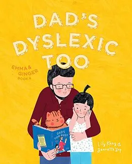 E-Book (epub) Dad's Dyslexic Too: Emma and Ginger (Book 4) von Lily Kong