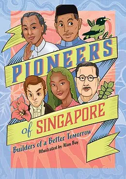 E-Book (epub) Pioneers of Singapore von Lee Chin Lim, Soon Onn Chan