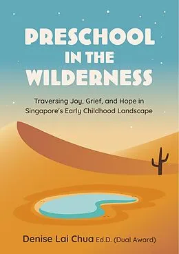 ePUB Preschool in the Wilderness von Denise Lai Chua