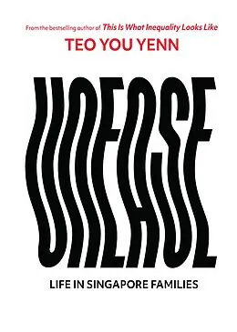 E-Book (epub) Unease: Life in Singapore Families von Teo You Yenn