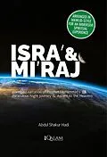 E-Book (epub) Isra' & Mi'raj - Abridged Narration of Prophet Muhammad's miraculous NIght Journey & Ascent to the Heavens von Abdul Shakur Hadi