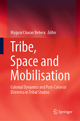 Livre Relié Tribe, Space and Mobilisation de 