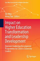 eBook (pdf) Impact on Higher Education Transformation and Leadership Development de 