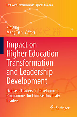 Kartonierter Einband Impact on Higher Education Transformation and Leadership Development von 
