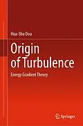 E-Book (pdf) Origin of Turbulence von Hua-Shu Dou