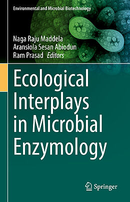 Fester Einband Ecological Interplays in Microbial Enzymology von 