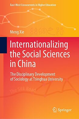 eBook (pdf) Internationalizing the Social Sciences in China de Meng Xie