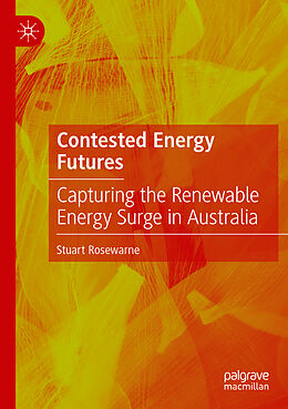 Couverture cartonnée Contested Energy Futures de Stuart Rosewarne