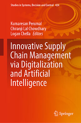 Livre Relié Innovative Supply Chain Management via Digitalization and Artificial Intelligence de 