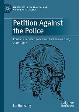 Couverture cartonnée Petition Against the Police de Lin Huihuang