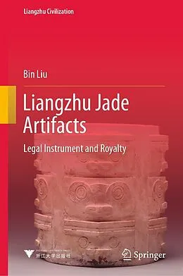 E-Book (pdf) Liangzhu Jade Artifacts von Bin Liu