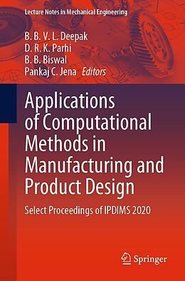 eBook (pdf) Applications of Computational Methods in Manufacturing and Product Design de 