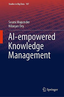 eBook (pdf) AI-empowered Knowledge Management de Soumi Majumder, Nilanjan Dey