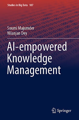 Couverture cartonnée AI-empowered Knowledge Management de Nilanjan Dey, Soumi Majumder