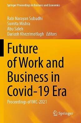 Couverture cartonnée Future of Work and Business in Covid-19 Era de 