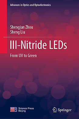 Livre Relié III-Nitride LEDs de Sheng Liu, Shengjun Zhou