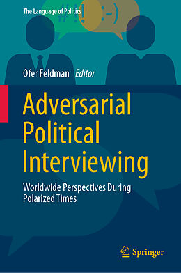 Livre Relié Adversarial Political Interviewing de 