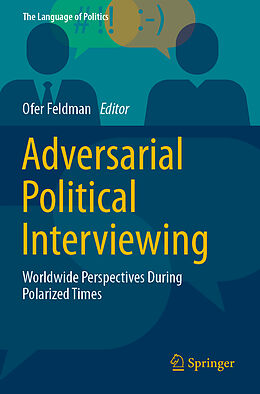 Couverture cartonnée Adversarial Political Interviewing de 