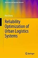 eBook (pdf) Reliability Optimization of Urban Logistics Systems de Hao Zhang