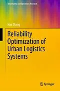E-Book (pdf) Reliability Optimization of Urban Logistics Systems von Hao Zhang