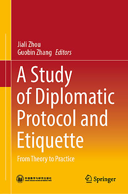 Livre Relié A Study of Diplomatic Protocol and Etiquette de 