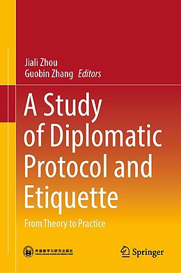 eBook (pdf) A Study of Diplomatic Protocol and Etiquette de 