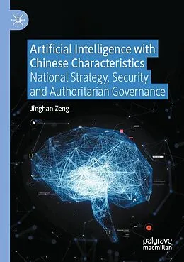 E-Book (pdf) Artificial Intelligence with Chinese Characteristics von Jinghan Zeng