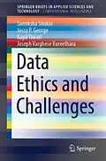 E-Book (pdf) Data Ethics and Challenges von Samiksha Shukla, Jossy P. George, Kapil Tiwari
