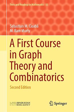 eBook (pdf) A First Course in Graph Theory and Combinatorics de Sebastian M. Cioaba, M. Ram Murty