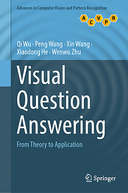 Livre Relié Visual Question Answering de Qi Wu, Peng Wang, Wenwu Zhu