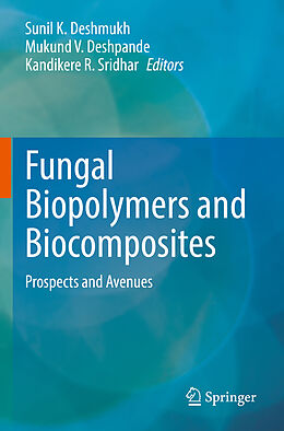 Couverture cartonnée Fungal Biopolymers and Biocomposites de 