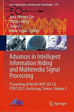E-Book (pdf) Advances in Intelligent Information Hiding and Multimedia Signal Processing von 