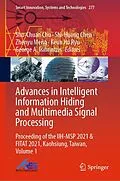 E-Book (pdf) Advances in Intelligent Information Hiding and Multimedia Signal Processing von 
