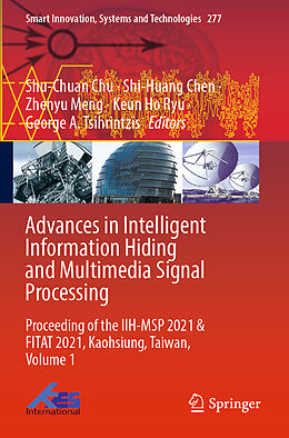 Couverture cartonnée Advances in Intelligent Information Hiding and Multimedia Signal Processing de 