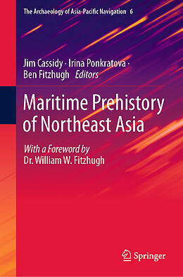 Livre Relié Maritime Prehistory of Northeast Asia de 