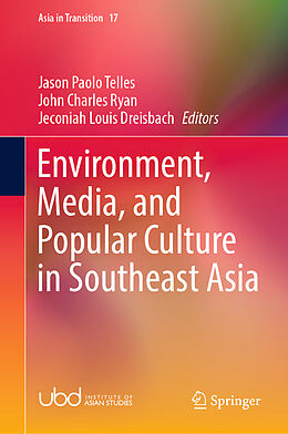 Livre Relié Environment, Media, and Popular Culture in Southeast Asia de 