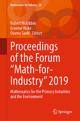 Livre Relié Proceedings of the Forum "Math-for-Industry" 2019 de 