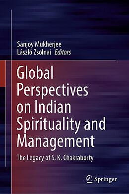 Livre Relié Global Perspectives on Indian Spirituality and Management de 