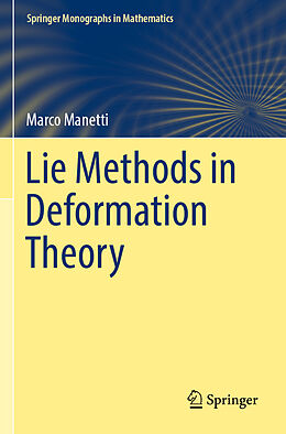 Couverture cartonnée Lie Methods in Deformation Theory de Marco Manetti