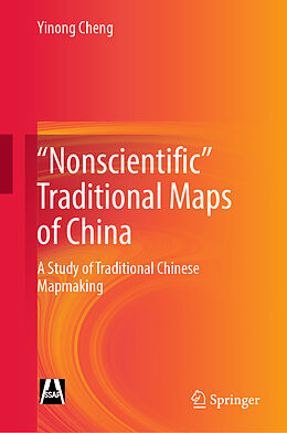 Livre Relié "Nonscientific  Traditional Maps of China de Yinong Cheng