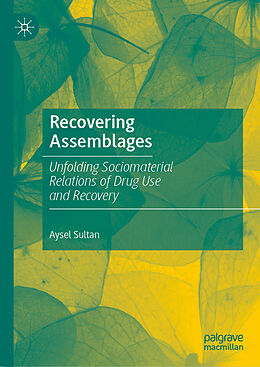 Livre Relié Recovering Assemblages de Aysel Sultan