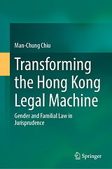 eBook (pdf) Transforming the Hong Kong Legal Machine de Man-Chung Chiu