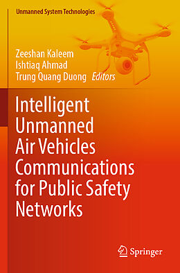 Kartonierter Einband Intelligent Unmanned Air Vehicles Communications for Public Safety Networks von 