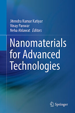 Livre Relié Nanomaterials for Advanced Technologies de 