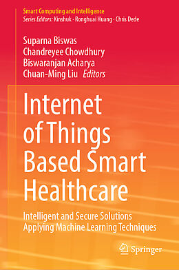 Livre Relié Internet of Things Based Smart Healthcare de 