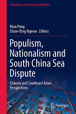 Livre Relié Populism, Nationalism and South China Sea Dispute de 