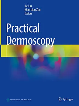 E-Book (pdf) Practical Dermoscopy von Jie Liu, Xian-Biao Zou