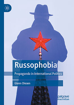 Couverture cartonnée Russophobia de Glenn Diesen